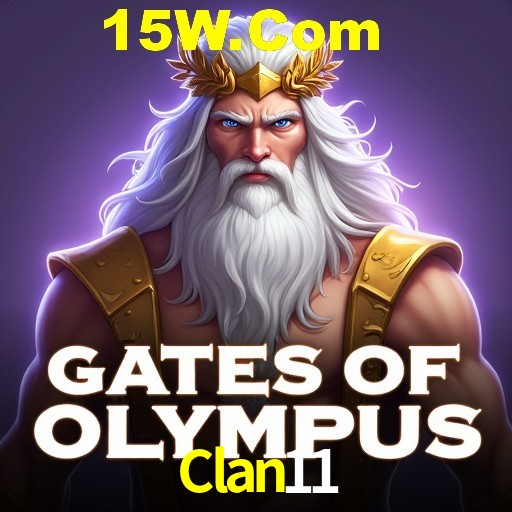 Clan11,Clan11.Com